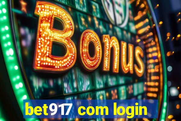 bet917 com login